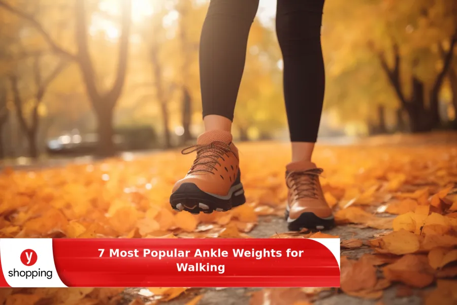 7 Most Popular Ankle Weights for Walking of 2024